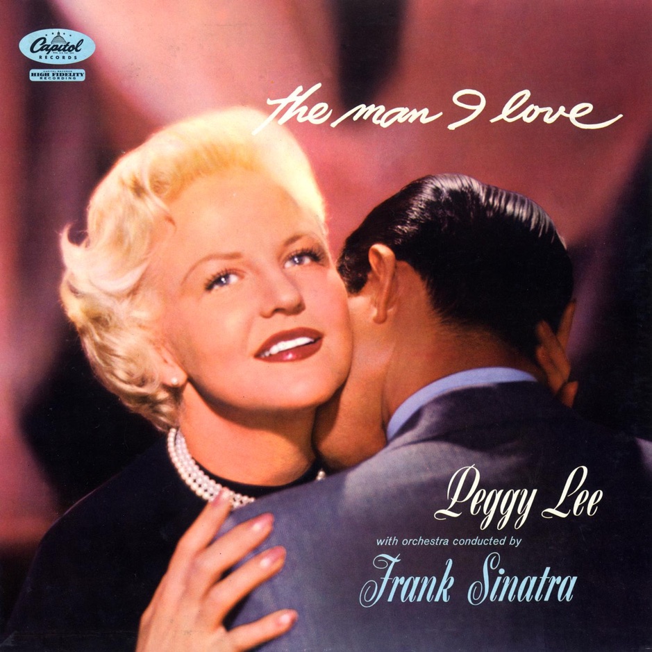 Peggy Lee - The Man I Love